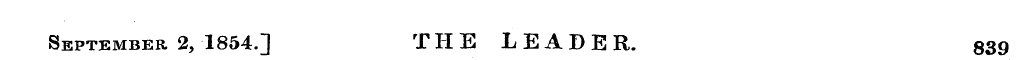 September 2, 1854.] THE LEADER. 839