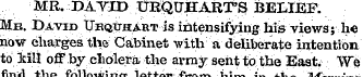 MR. DATID UEQUHART'S BELIEF. Mb. David I...