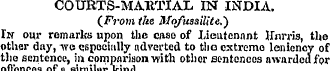 COURTS-MAltTIAL IN INDIA. (From the Mofu...