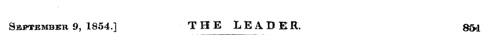 Sbsvbbibkr 9, 1854.] THE LEADER. 8&d