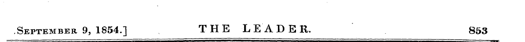 September 9, 1854.] THE LEADER. 853