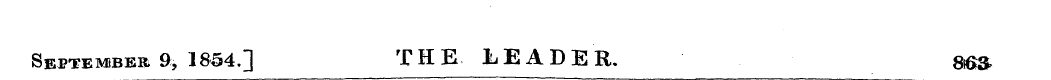 September 9, 1854.] THE. LEADER. 8&&