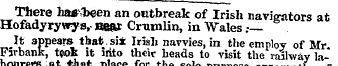 There haffibeen an outbreak of Irish nav...