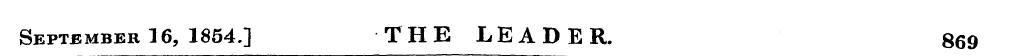 September 16, 1854.] THE LEADER. 869