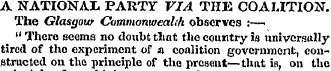 A NATIONAL PARTY VIA THE COALITION. The ...