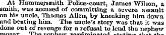 At Hammersmith Police«court, James Wilso...