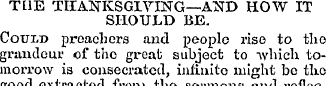 TE1E THANKSGIVING—AND HOW IT SHOULD BE. ...