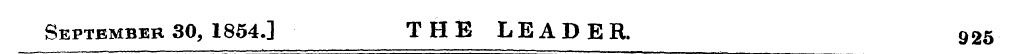 September 30, 1854.] THE LEADER, 925
