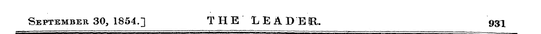 September 30, 1854.] THE LEADER. 931