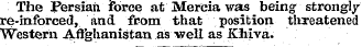 The Persian force at Mereia was being st...