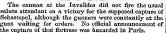 The cannon at the Invalides did not fire...