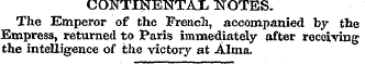 CONTINENTAL NOTES. The Emperor of the Fr...