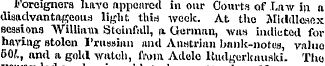 Foreigners have appeared in our Courts o...