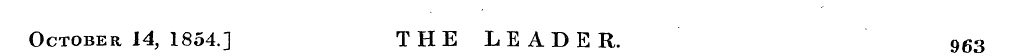 October 14, 1854.] THE LEADER. 963