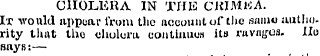 CHOLERA IN THE CKIMKA. Ix would nppuar f...