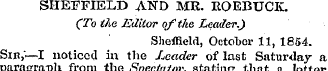 SHEFFIELD AND MR. ROEBUCK. (To the Edito...