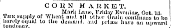 COHN MA It K E T. ,n Mark Lane, Friday l...