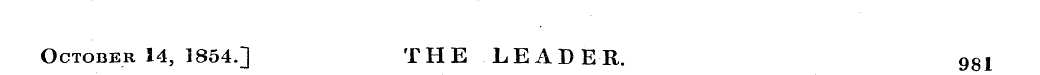October 14, 1854.] THE LEADER. 981