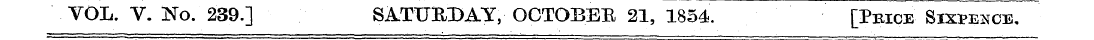 VOL. V. No. 239.] SA.TUUDAY, OGTOBEE 21,...