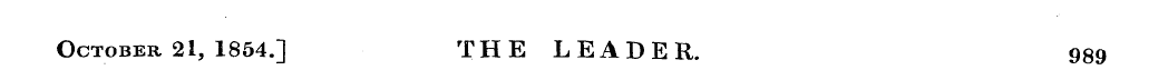 October 21, 1854.] THE LEADER. 989