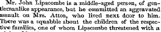 Mr. John Lipscombe is a middle-aged pers...