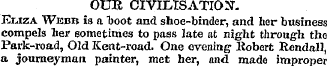 OUR CIVILISATION. Eijza Webb is a "boot ...