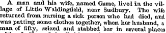 A man and hia wife, named Game, lived in...