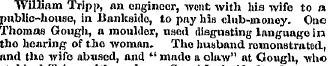William Tripp, an engineer, wont with hi...