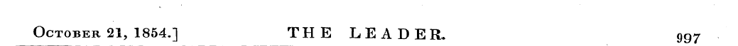 October 21, 1854.] THE LEADER. 997