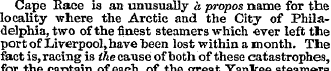 Cape Race is an unusually a propos name ...
