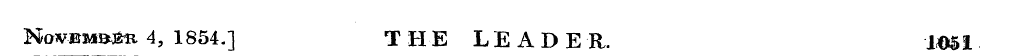 NownrojfeR 4, 1854.] THE LEADE R. 1*>5!