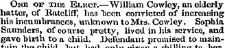 One of tub Elect.—William Cowley, an eld...