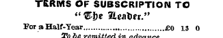 TERMS OF SUBSCRIPTION TO '"&t)t Ueattet....