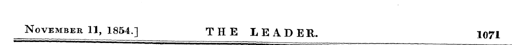 November 11, 1854.] THE LEADER. 1071