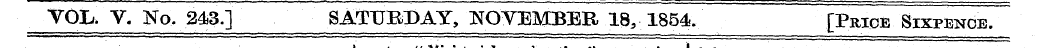 VOL. V. No. 243.] SATURDAY, NOVEMBER 18,...