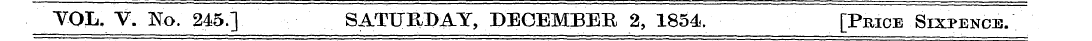 TQL. V. No. 245.] SATURDAY, DECEMBER 2, ...