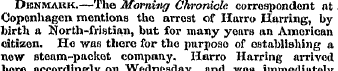 Dknmakk.—The Morning Chronicle correspon...