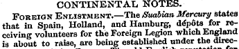 CONTINENTAL NOTES. Foreign Enlistment.—T...