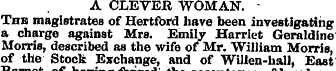 A CLEVER WOMAN. The magistrates of Hertf...
