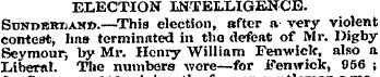 ELECTION INTELLIGENCE. Sundk!RTjAKJ>.—Th...