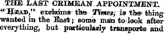 THE LAST CRIMEAN APPOINTMENT. "HjbAD," e...