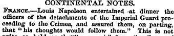 CONTINENTAL NOTES. France.—Louis Napoleo...
