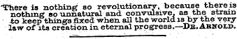 There is nothing so revolutionary, becau...