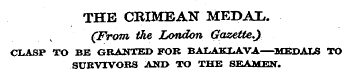 THE CRIMEAN MEDAL. (From the London Gaze...