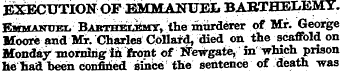 EXECUTION OF EMMANUEL BARTHEIiEMY. Emman...