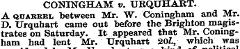 CONINGHAM v. URQUHART. A qoabeel between...