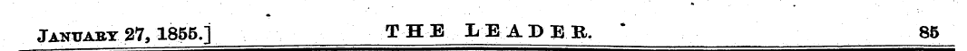 *» ¦ ¦ ' Januabx 27,1855.] THE LEADER. *...