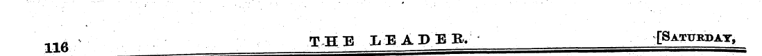 116 THE -LEADER. [Saturday,
