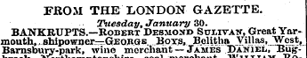 FROM THE LONDON GAZETTE. Tuesday, Januar...
