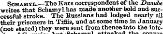 Schajiyi..—The Ears correspondent of the...